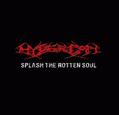 Hypercan : Splash the Rotten Soul